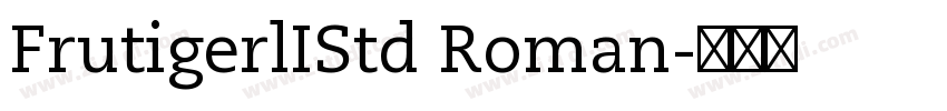 FrutigerlIStd Roman字体转换